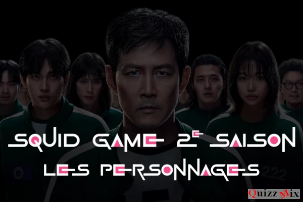 Squid Game 2 Les personnages